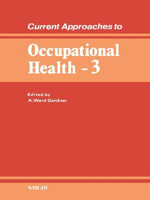 cover image of Current Approaches to Occupational Health, Volume 3